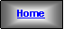 Textfeld: Home